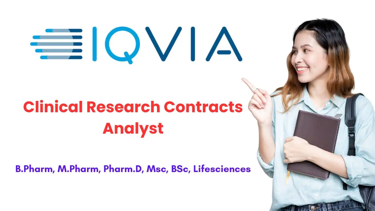 IQVIA Hiring Clinical Research Contracts Analyst