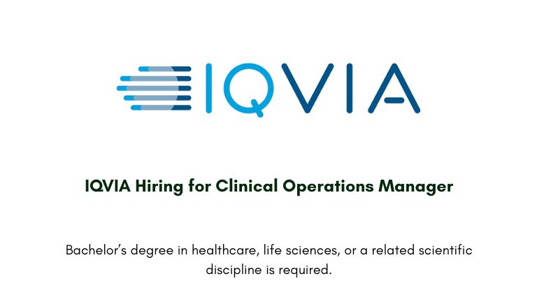IQVIA Hiring for Clinical Operations Manager