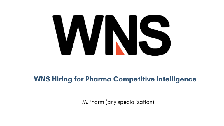 WNS Hiring for Pharma Competitive Intelligence