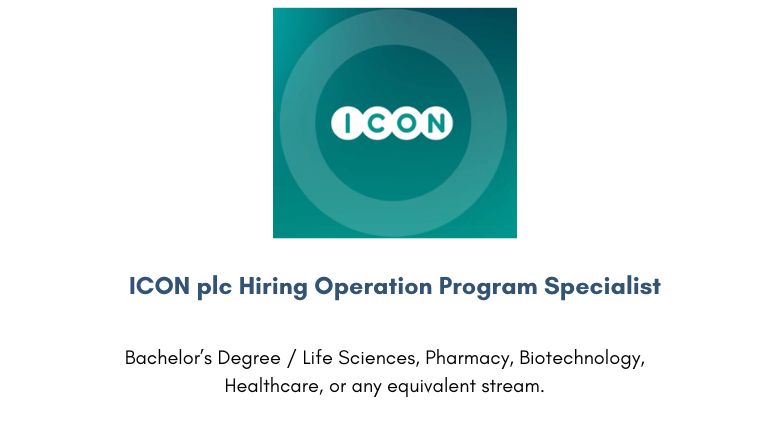 ICON plc Hiring Operation Program Specialist