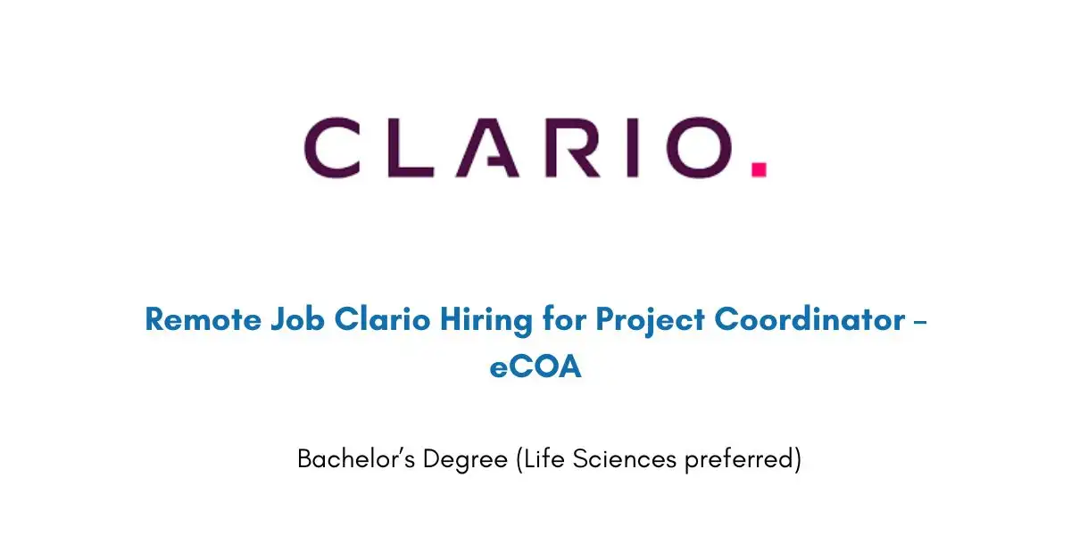 Remote Job Clario Hiring for Project Coordinator
