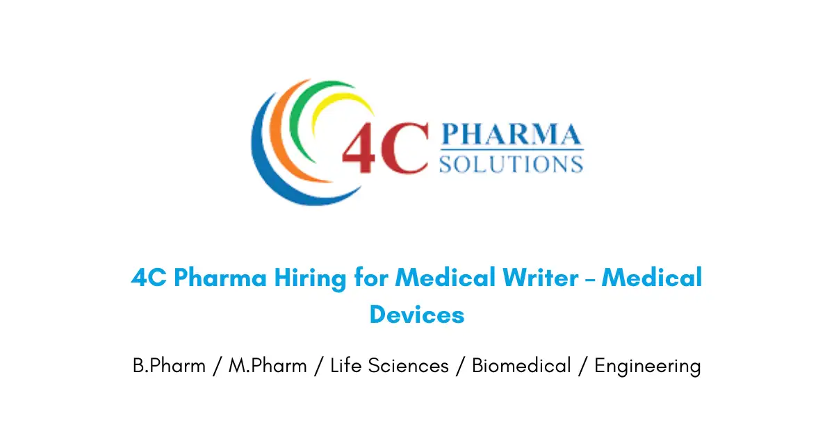 4C Pharma Hiring for Medical Writer