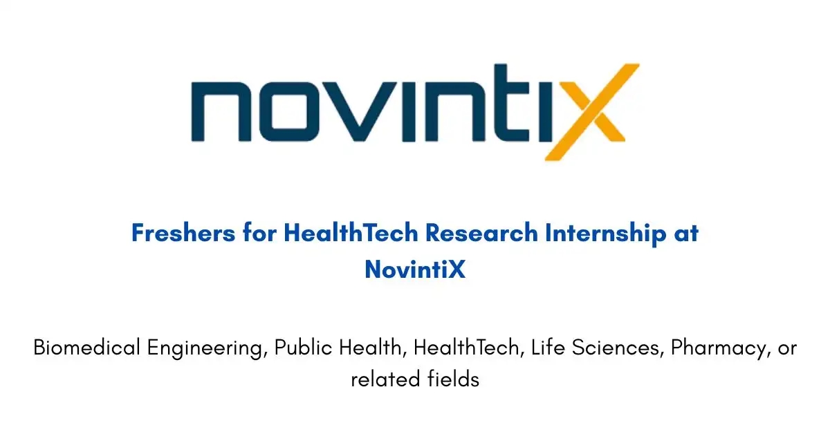 Freshers for HealthTech Research Internship at NovintiX