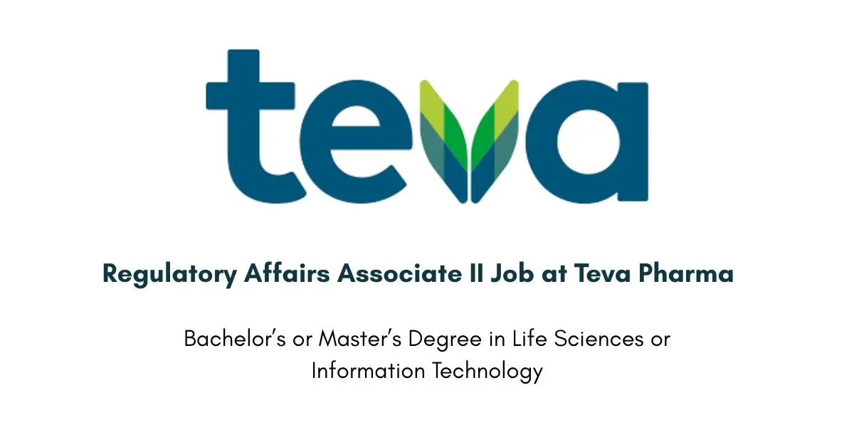 Regulatory Affairs Associate II Job at Teva Pharma