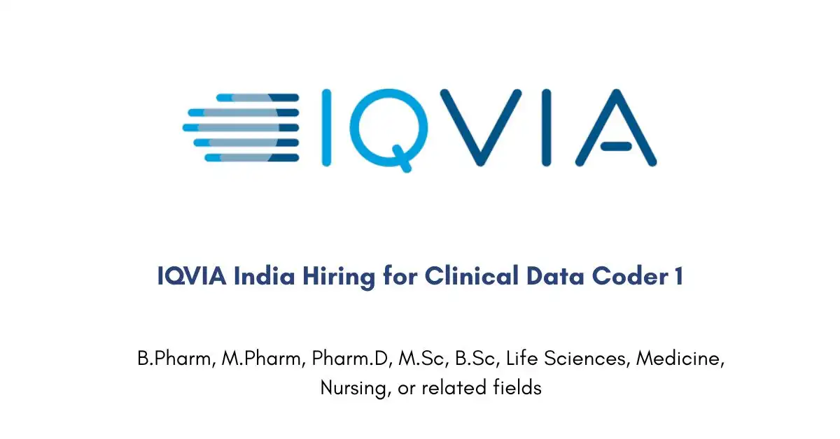 IQVIA India Hiring for Clinical Data Coder 1