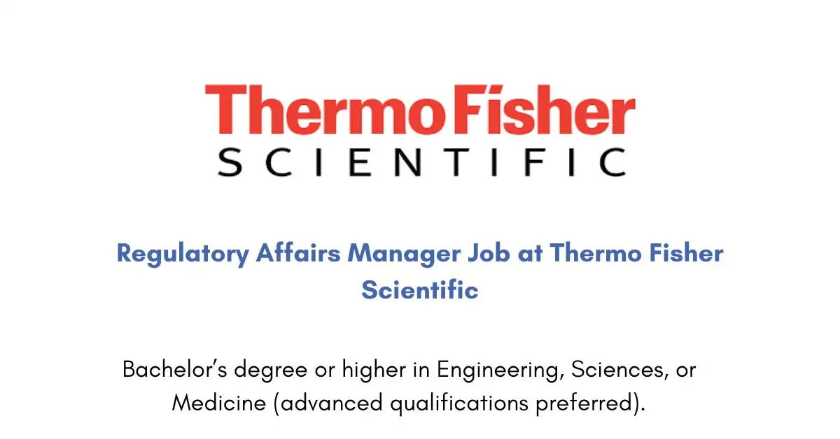 Regulatory Affairs Manager Job at Thermo Fisher Scientific
