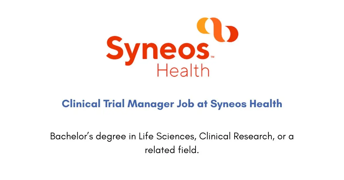 Clinical Trial Manager Job at Syneos Health