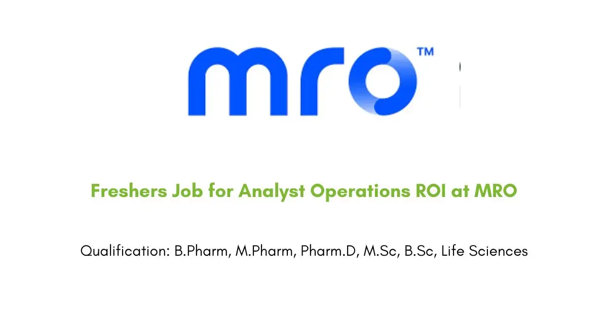 Freshers Job for Analyst Operations ROI at MRO