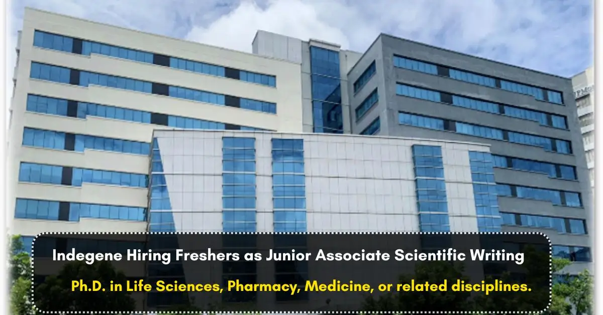 Indegene Hiring Freshers as Junior Associate Scientific Writing