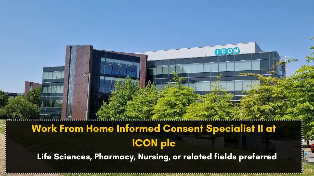 Work From Home Informed Consent Specialist II
