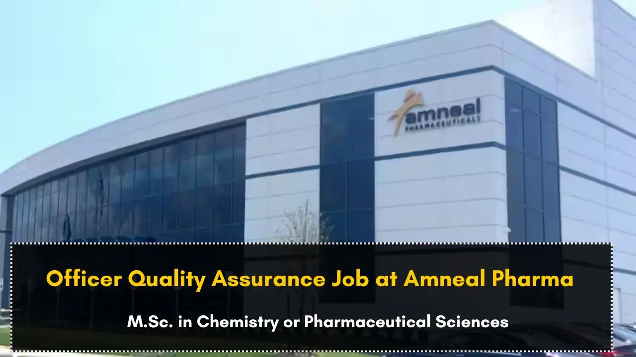 Officer Quality Assurance Job at Amneal Pharma