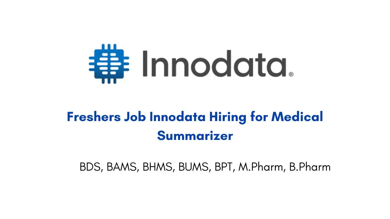 Freshers Job Innodata Hiring for Medical Summarizer