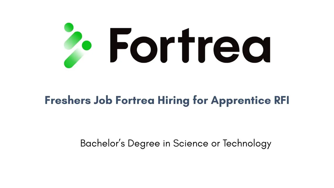 Freshers Job Fortrea Hiring for Apprentice RFI