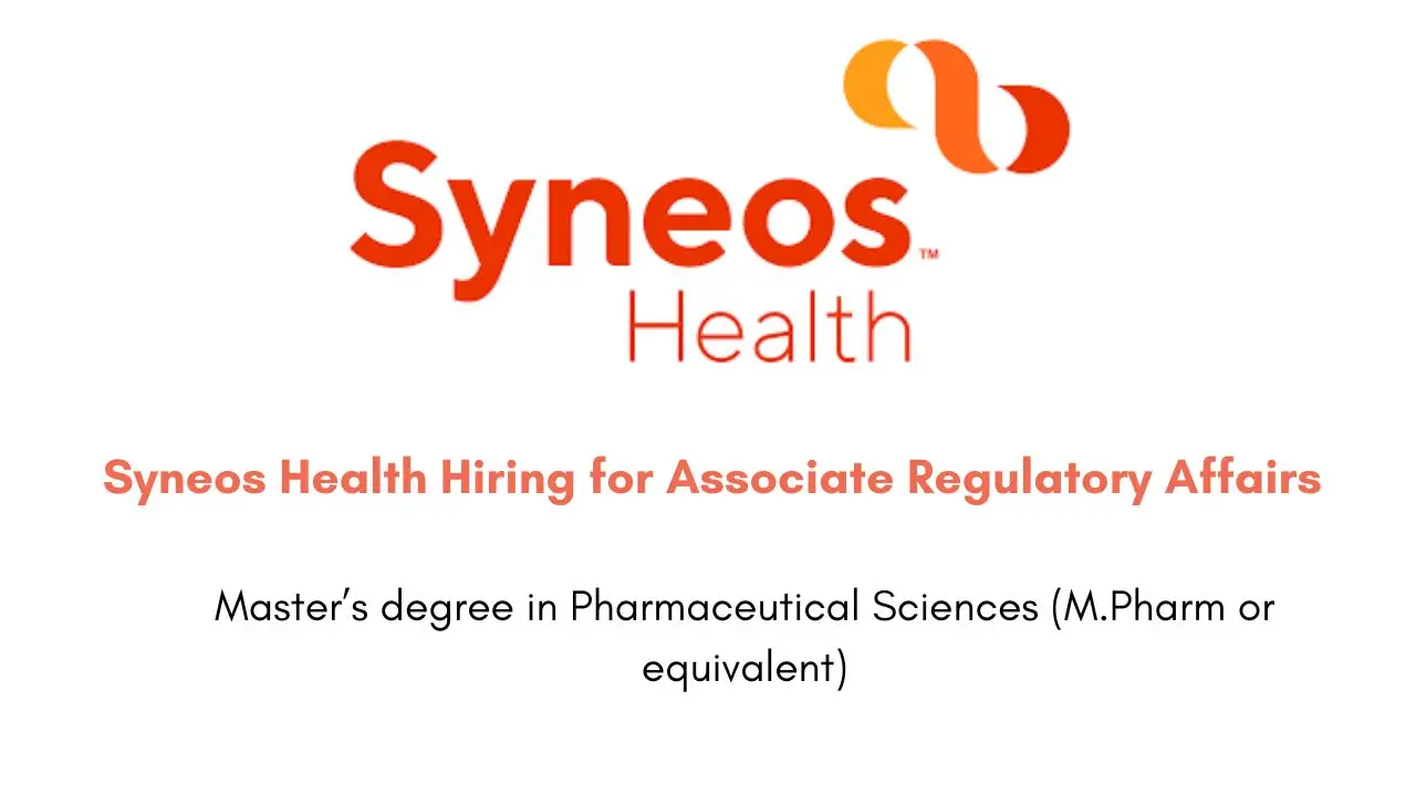 Syneos Health Hiring for Associate Regulatory Affairs