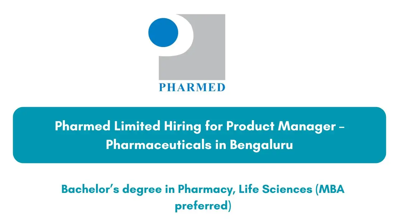 Pharmed Limited Hiring for Product Manager