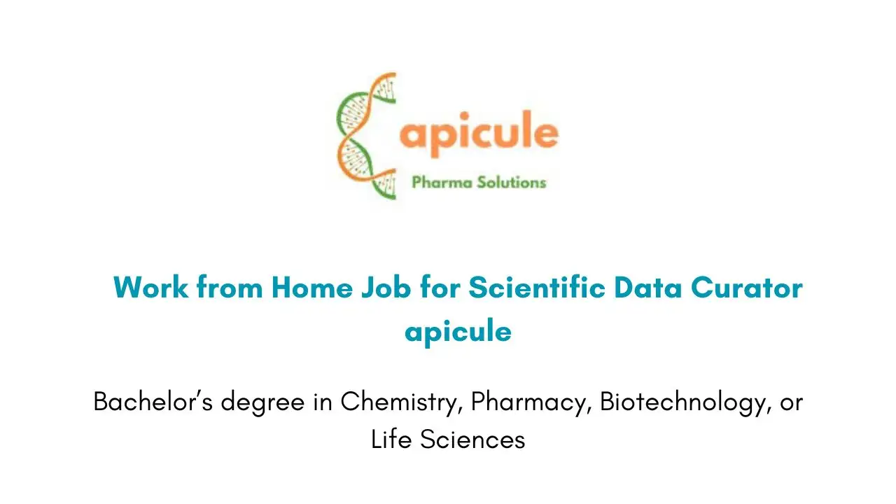 Work from Home Job for Scientific Data Curator apicule