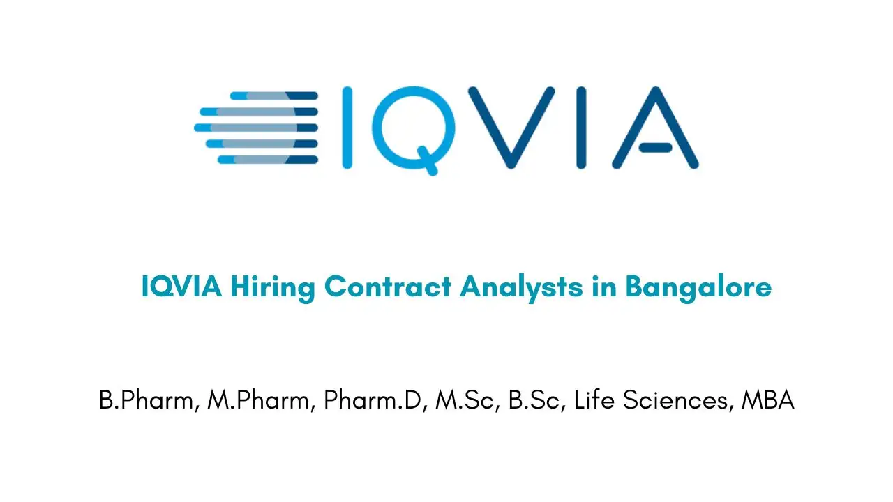 IQVIA Hiring Contract Analysts in Bangalore