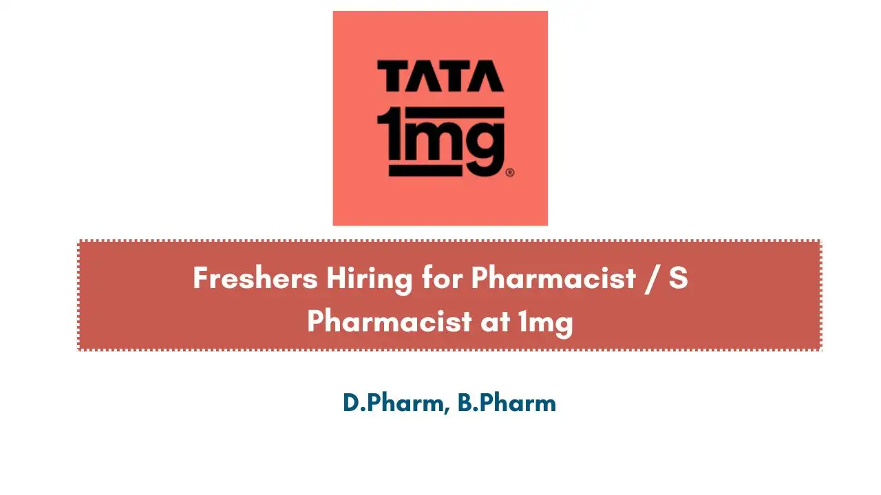 Freshers Hiring for Pharmacist / S Pharmacist at 1mg