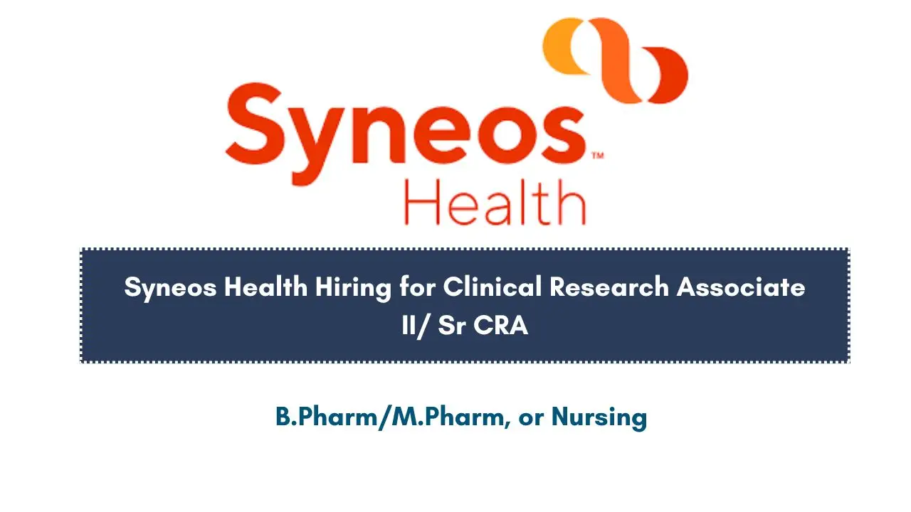 Syneos Health Hiring for Clinical Research Associate