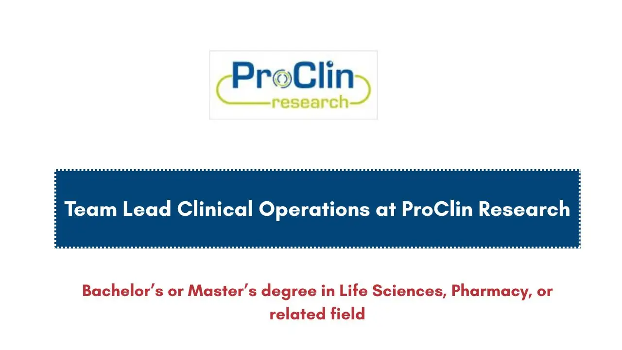Team Lead Clinical Operations at ProClin Research
