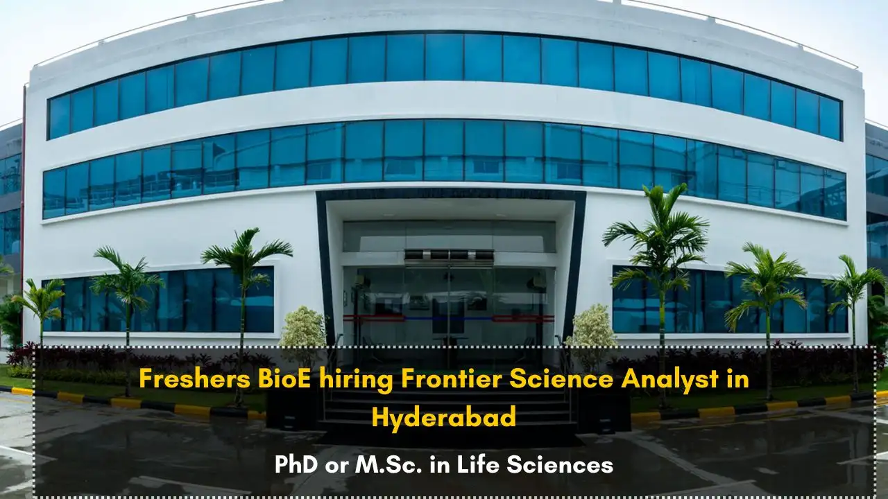 Freshers BioE hiring Frontier Science Analyst