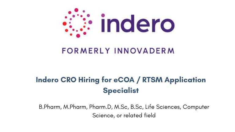 Indero CRO Hiring for eCOA / RTSM Application Specialist