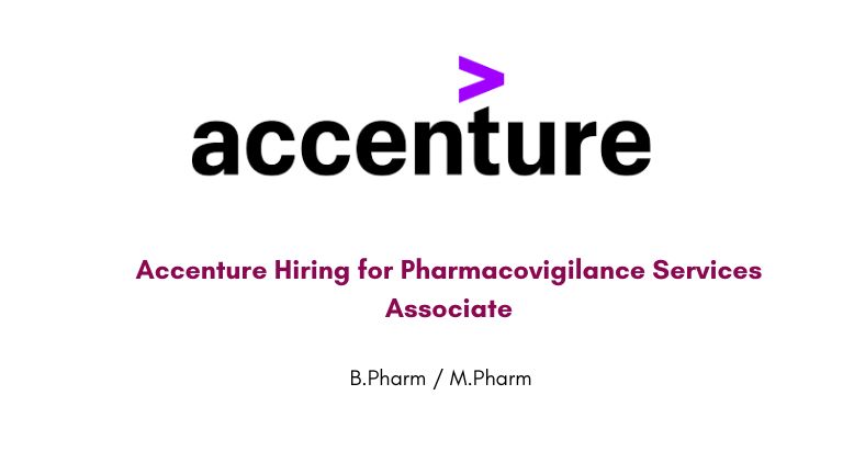 Accenture Hiring for Pharmacovigilance Services Associate