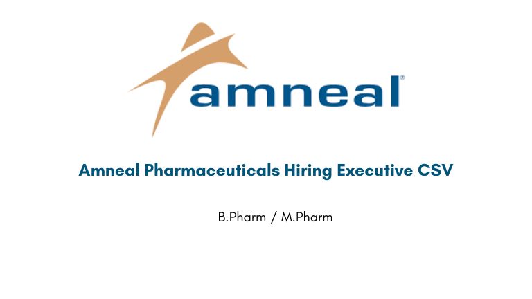 Amneal Pharmaceuticals Hiring Executive CSV