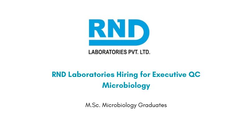 RND Laboratories Hiring for Executive QC Microbiology