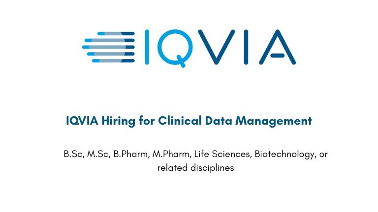 IQVIA Hiring for Clinical Data Management