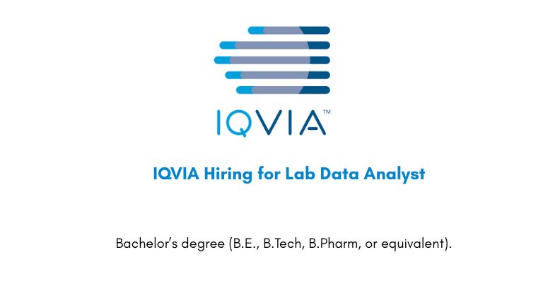IQVIA Hiring for Lab Data Analyst