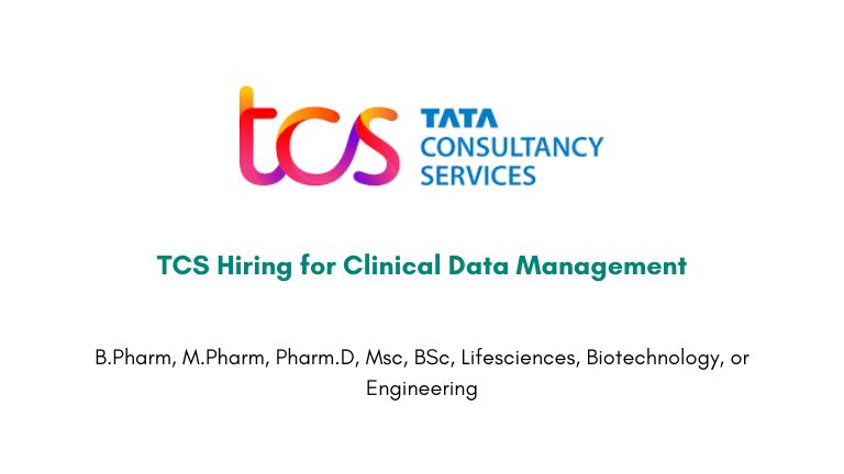 TCS Hiring for Clinical Data Management