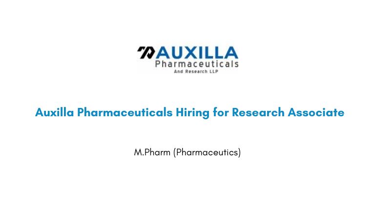 Auxilla Pharmaceuticals Hiring for Research Associate