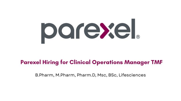 Parexel Hiring for Clinical Operations Manager TMF
