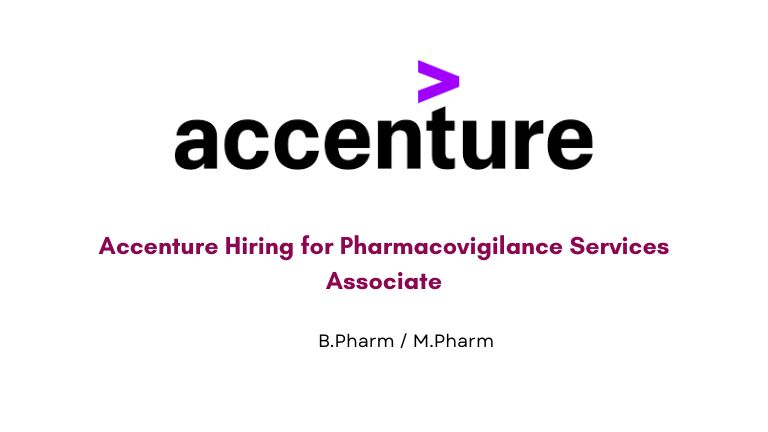 Accenture Hiring for Pharmacovigilance Services Associate