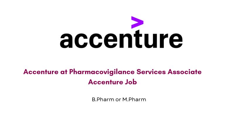 Accenture at Pharmacovigilance Services Associate Accenture Job