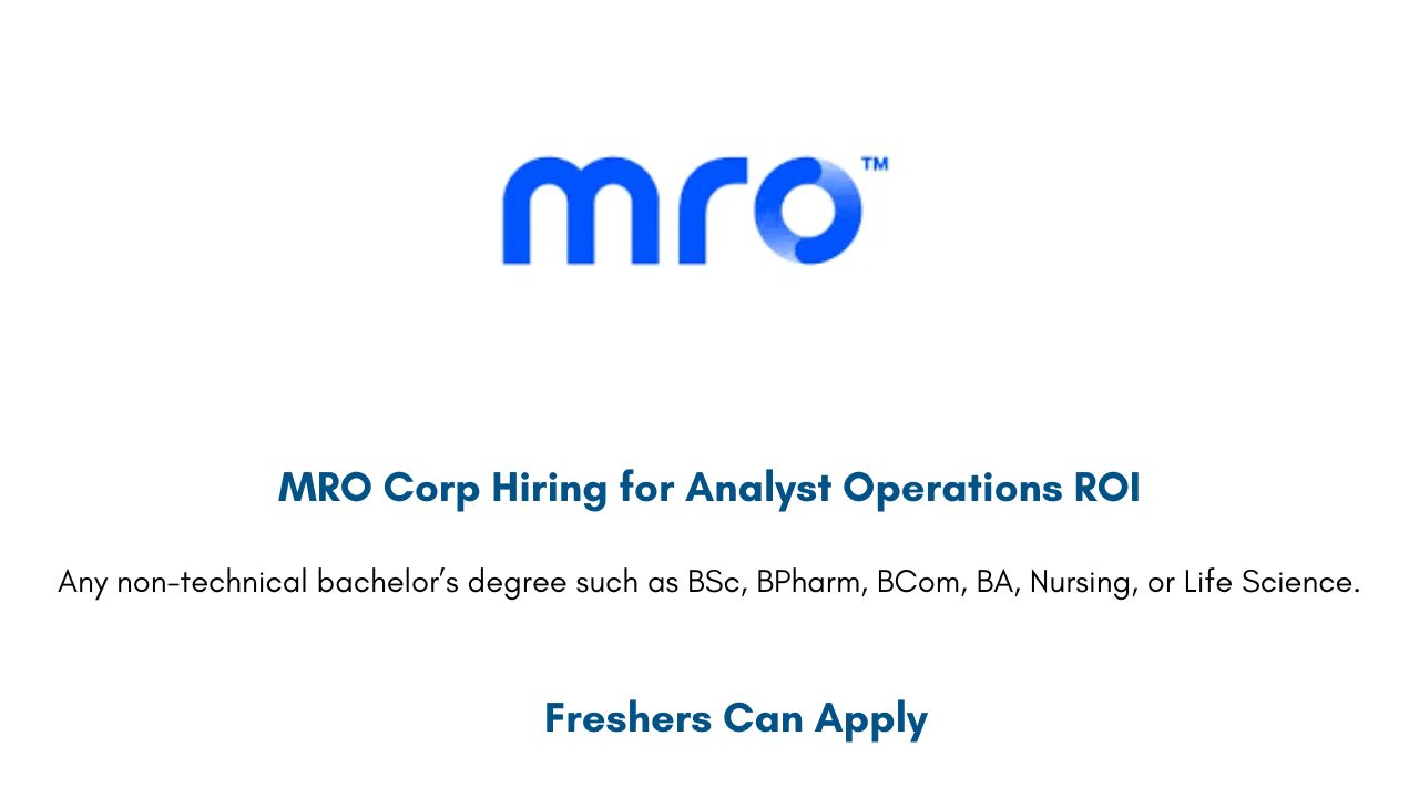 MRO Corp Hiring for Analyst Operations ROI
