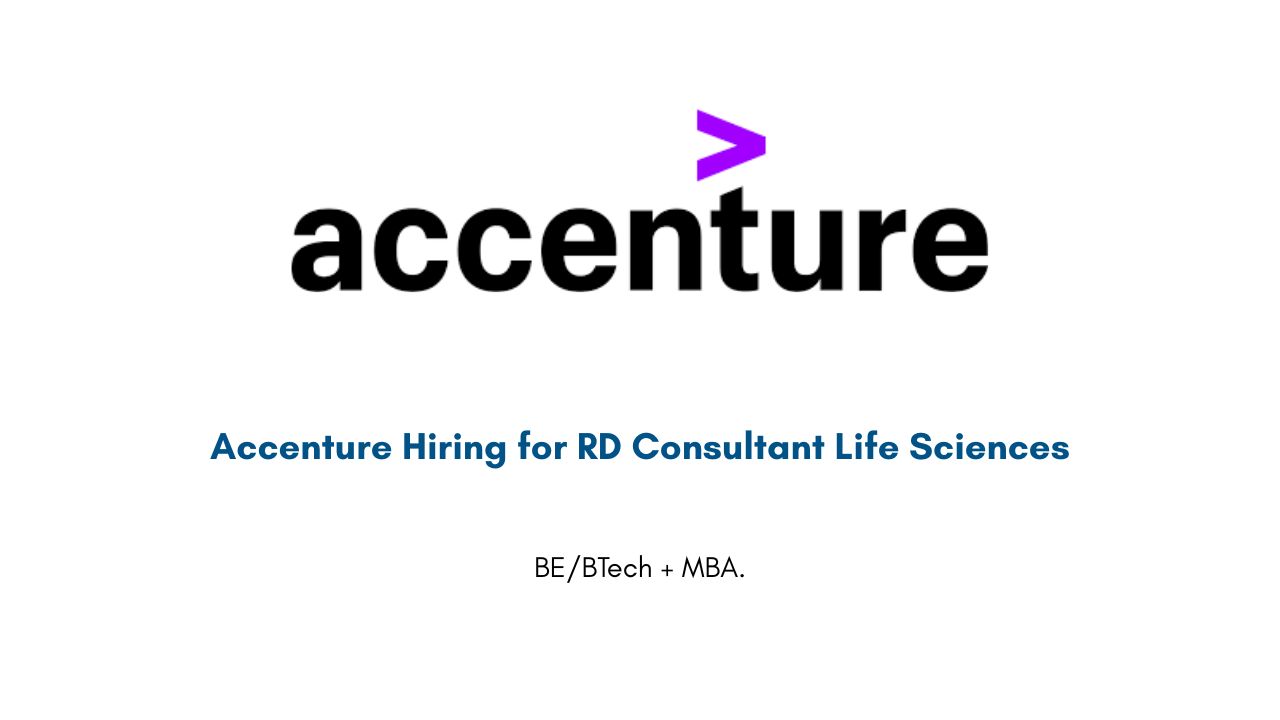 Accenture Hiring for RD Consultant Life Sciences