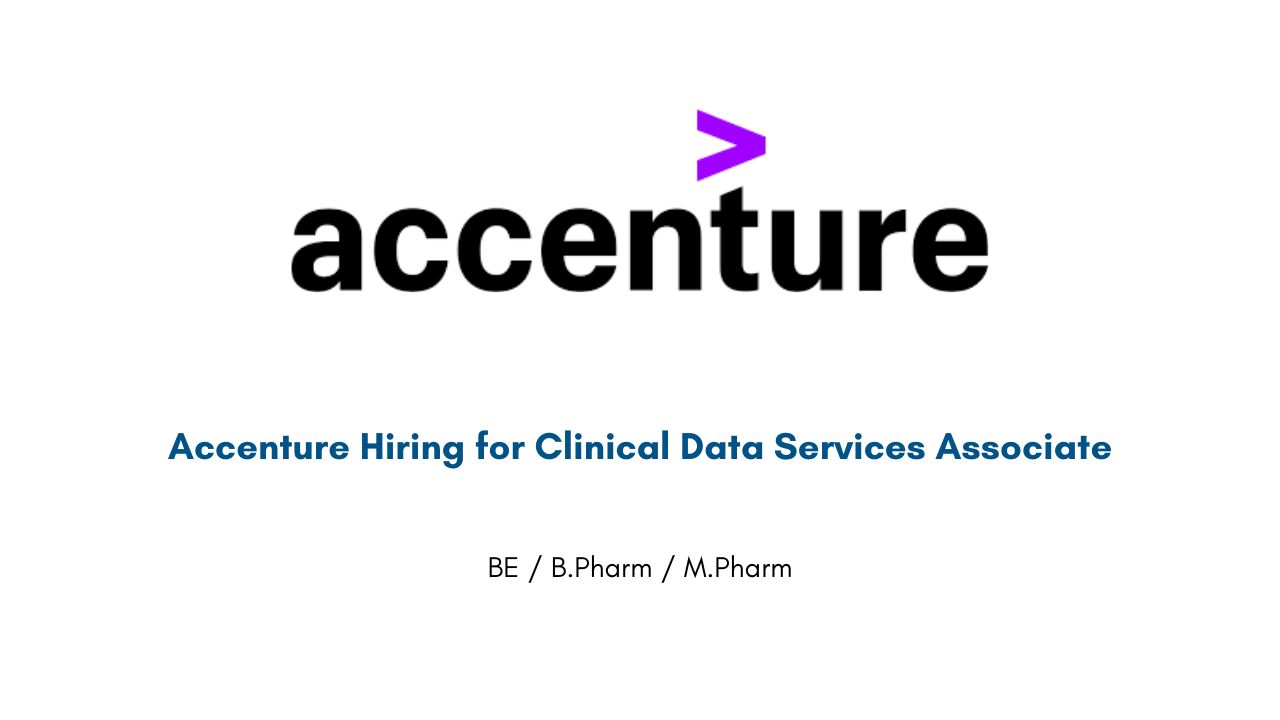 Accenture Hiring for Clinical Data Services Associate