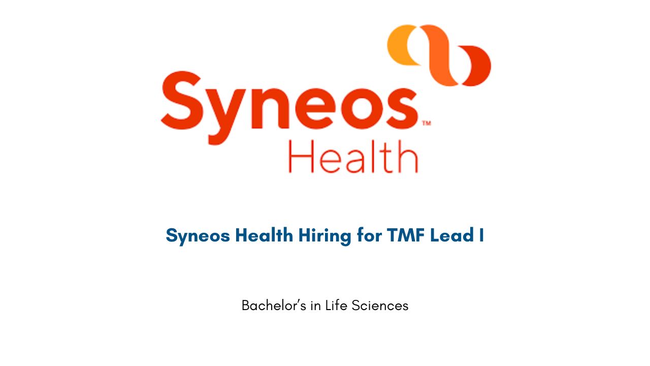 Syneos Health Hiring for TMF Lead I