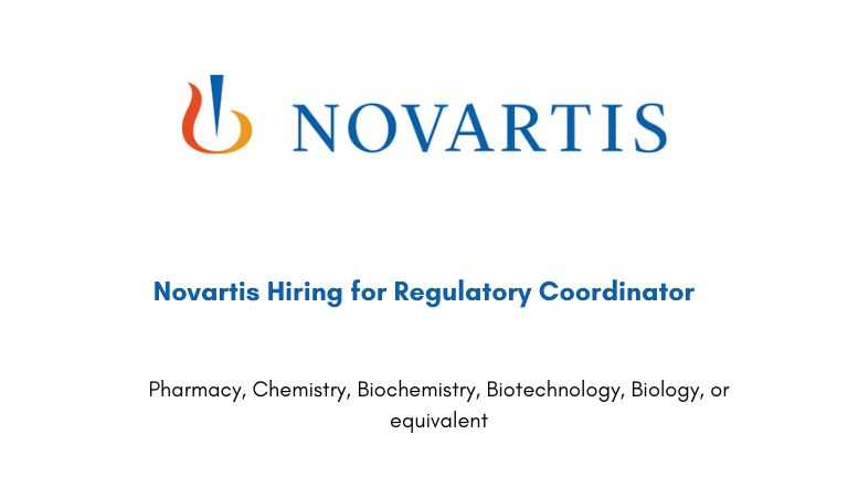 Novartis Hiring for Regulatory Coordinator
