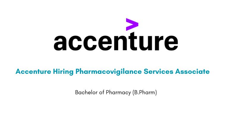 Accenture Hiring Pharmacovigilance Services Associate