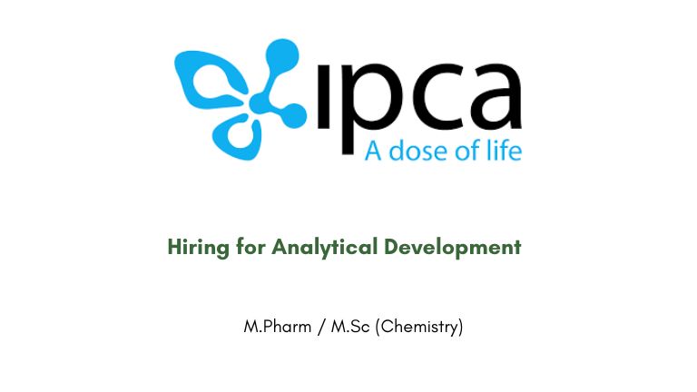 Ipca Laboratories Hiring for Analytical Development