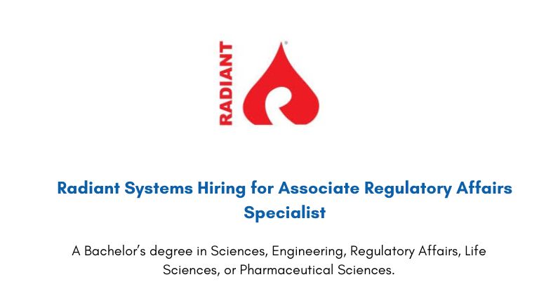 Radiant Systems Hiring for Associate Regulatory Affairs Specialist