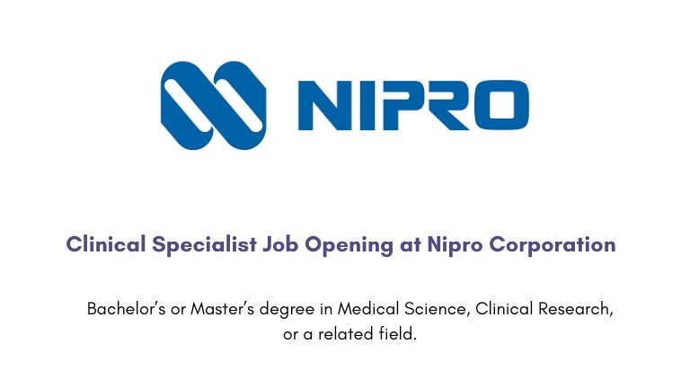 Clinical Specialist Job Opening at Nipro Corporation