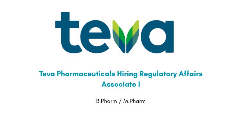 Teva Pharmaceuticals Hiring Regulatory Affairs Associate I