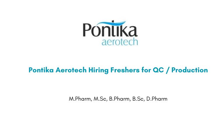 Pontika Aerotech Hiring Freshers for QC / Production