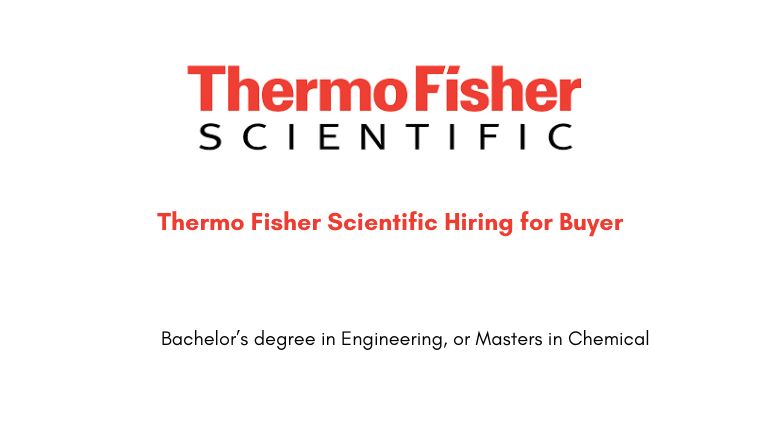 Thermo Fisher Scientific Hiring for Buyer