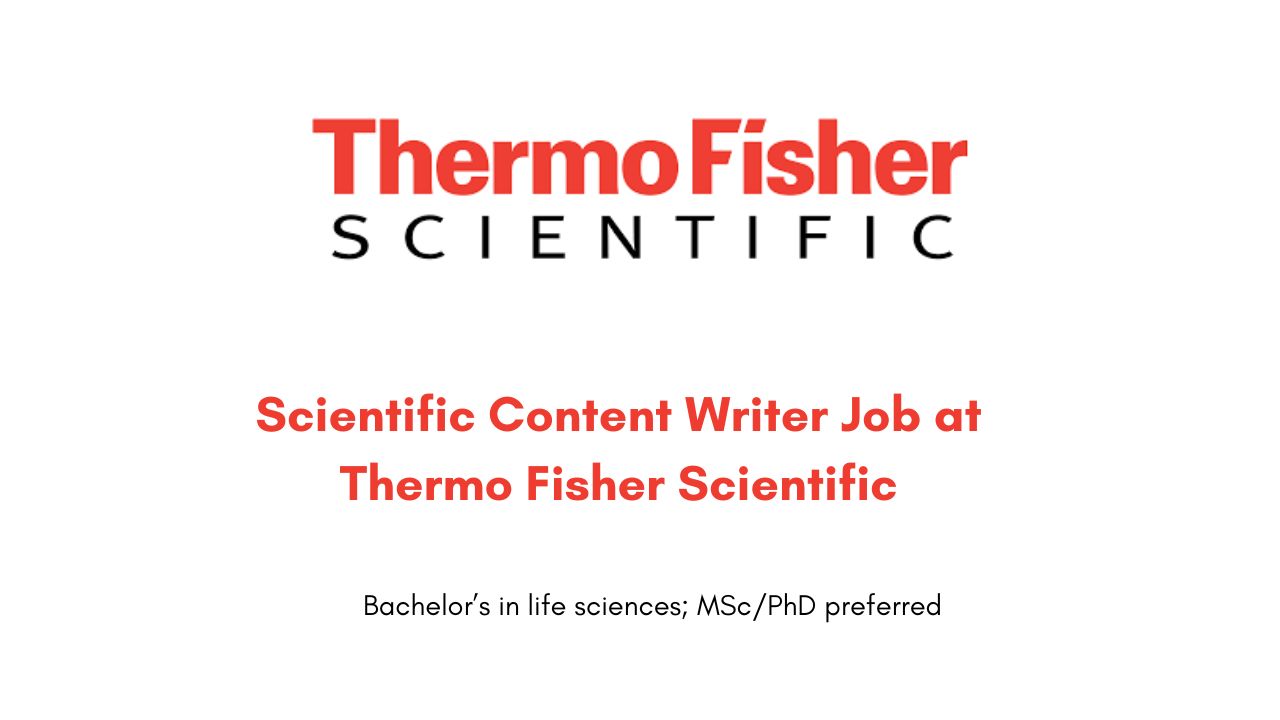 Scientific Content Writer Job at Thermo Fisher Scientific