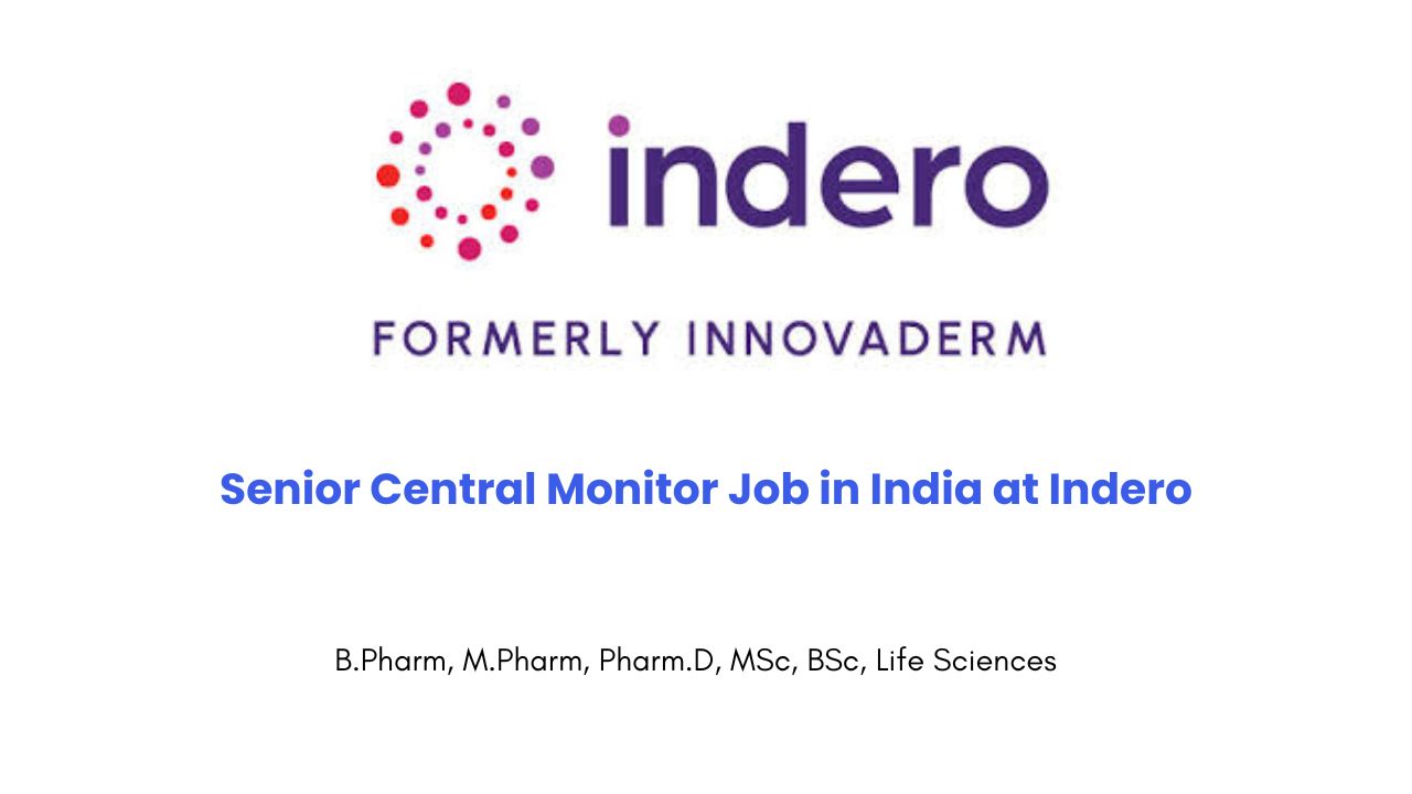 Senior Central Monitor Job in India at Indero